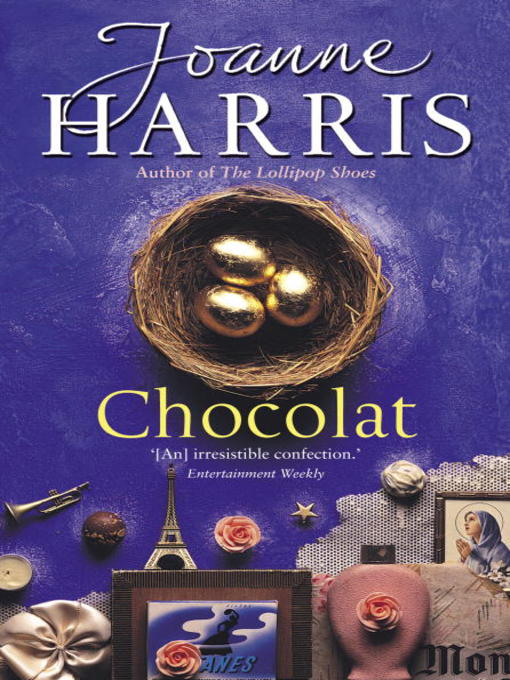 Title details for Chocolat by Joanne Harris - Wait list